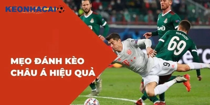 Hướng dẫn cách đánh kèo châu á cơ bản